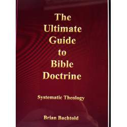 The Ultimate Guide to Bible Doctrine